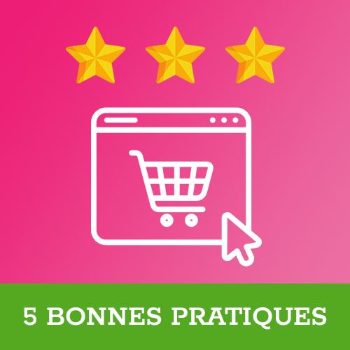 5 Bonnes pratique e-commerce